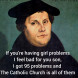 Martin Luther and his 95 problems
