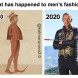 Mens fashion then vs now